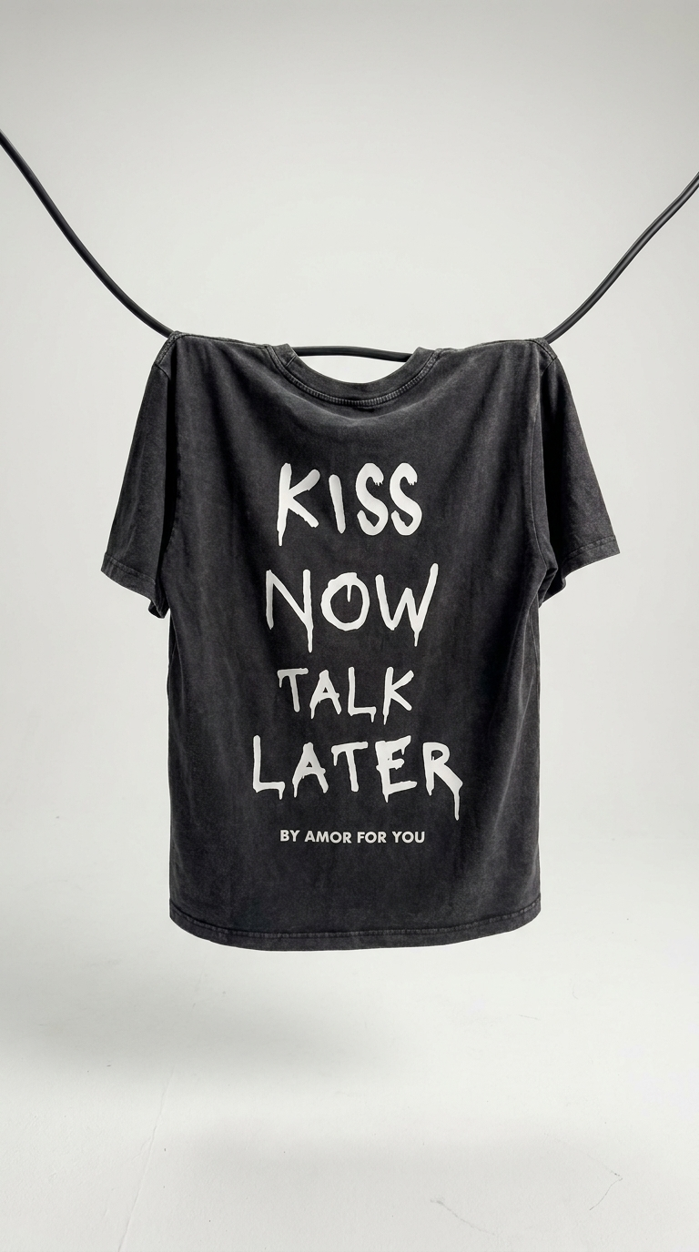 KISS NOW TALK LATER